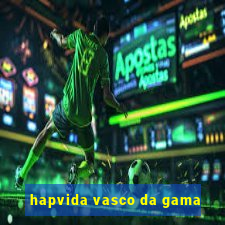 hapvida vasco da gama